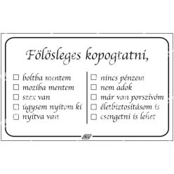 Fölösleges kopogtatni, ... matrica / tábla