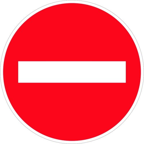 Behajtani tilos! KRESZ közlekedési tábla