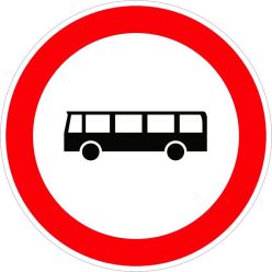 Autóbusszal behajtani tilos! KRESZ közlekedési tábla