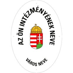 Ovális intézménynév-tábla címerrel