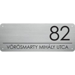 A házszámtábla 3mm vastag, szálra húzott ezüst színű alumínium szendvicslemez alapanyag UV táblanyom