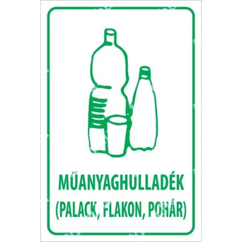 Műanyag hulladék (palack, flakon, pohár) matrica