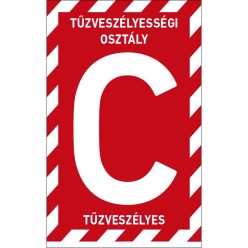   C tűzveszélyességi osztályba sorolt helyiség matrica / tábla (felirat)