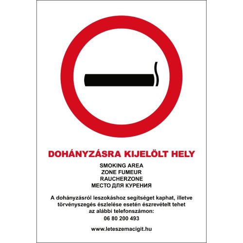 Dohányzásra kijelölt hely (5 nyelvű, 39/2013. (II. 14.) Korm. rend.) tábla (piktogram + felirat) 210x300 mm