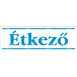 Étkező matrica / tábla (kék/fehér, magyar nyelvű)