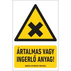   Ártalmas vagy ingerlő anyag! matrica / tábla (piktogram + felirat)