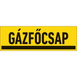 Gázfőcsap matrica / tábla (felirat)