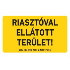 Riasztóval ellátott terület! matrica / tábla