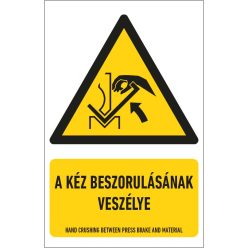   A kéz beszorulásának veszélye tábla (ISO 7010-W031 piktogram + felirat) 160x250 mm