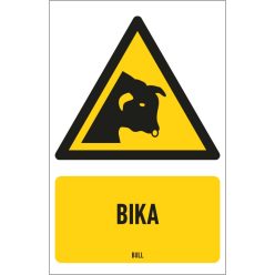 Bika tábla (ISO 7010-W034 piktogram + felirat) 160x250 mm
