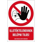Tiltó jelzések